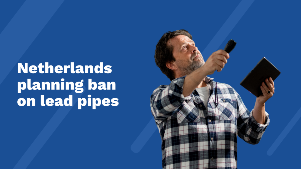 Lead pipes Ban NL